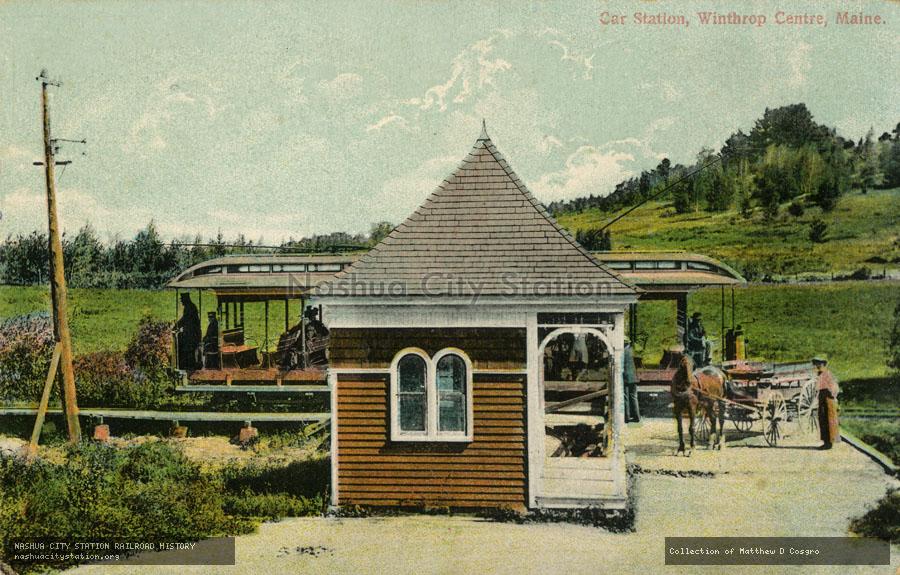 Postcard: Car Station, Winthrop Centre, Maine